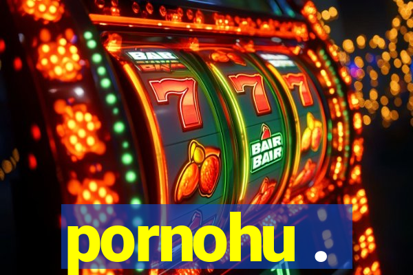 pornohu .